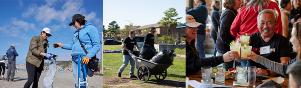 Photo collage with three photos. At left, two women but trash in a bag at a beach cleanup, middle two men walk through a grassy lawn while one pushes a wheelbarrow, right two women and one man hold up and cheers a drink.