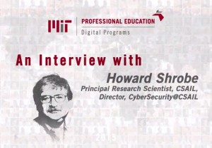 Howard Shrobe SM ’75, PhD ‘78, executive director of the Cybersecurity@CSAIL initiative